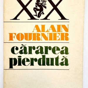 Alain Fournier - Cararea pierduta