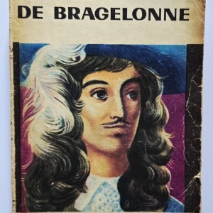 Alexandre Dumas - Vicontele de Bragelonne (vol. I)
