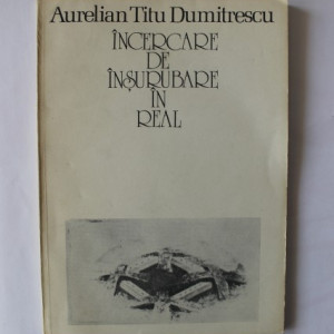 Aurelian Titu Dumitrescu - Incercare de insurubare in real (cu autograf) - Img 2