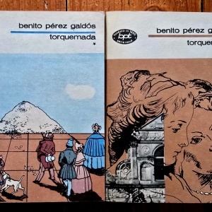 Benito Perez Galdos - Torquemada (2 vol.)