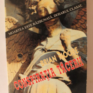 Brian Moore - Conspiratia tacerii
