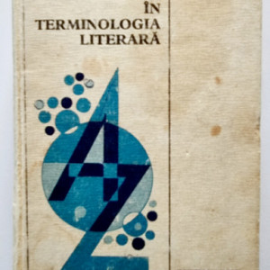 C. Firascu, Gh. Ghita - Mic dictionar indrumator in terminologia literara (editie hardcover)