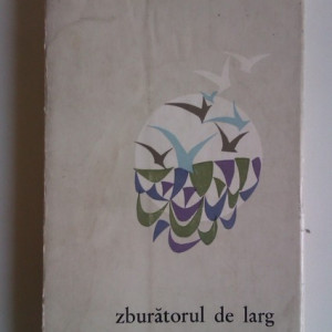 Cicerone Theodorescu - Zburatorul de larg