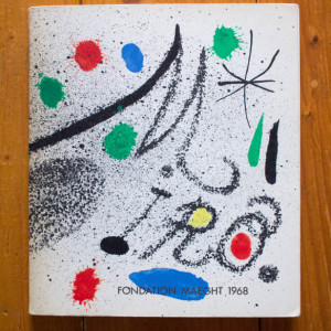 Colectiv autori - Miro. Fondation Maeght 1968 (editie in limba franceza)