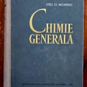 Const. Gh. Macarovici - Chimie generala (editie hardcover)