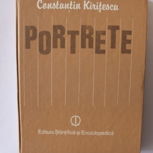 Constantin Kiritescu - Portrete (editie hardcover)