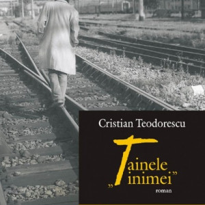 Cristian Teodorescu - Tainele inimei