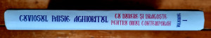 Cuviosul Paisie Aghioritul - Cuvinte duhovnicesti I. Cu durere si dragoste pentru omul contamporan (editie hardcover)
