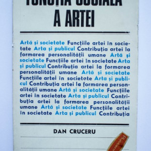Dan Cruceru - Functia sociala a artei