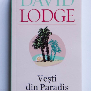 David Lodge - Vesti din paradis