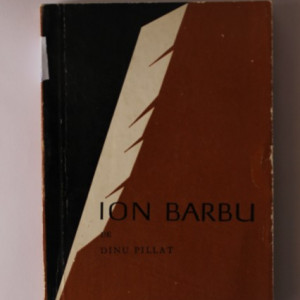 Dinu Pillat - Ion Barbu