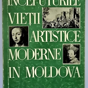 E. Pohontu - Inceputurile vietii artistice moderne in Moldova. Gh. Asachi si Gh. Panaiteanu