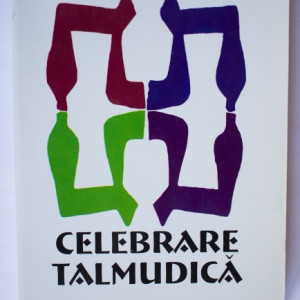 Elie Wiesel - Celebrare talmudica