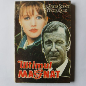 F. Scott Fitzgerald - Ultimul magnat