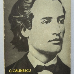 G. Calinescu - Viata lui Mihai Eminescu