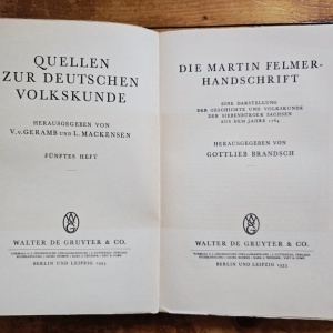 Gottlieb Brandsch - Die Martin Felmer-Handschrift: Eine Darstellung der Geschichte und Volkskunde der Siebenburger Saschen aus dem jahre 1764 - Img 3