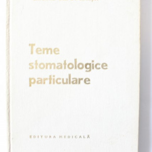 Grigore Osipov-Sinesti - Teme stomatologice particulare