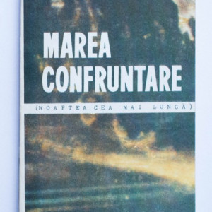 Haralamb Zinca - Marea confruntare