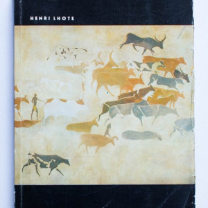 Henri Lhote - Frescele din Tassili