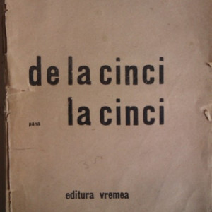 Ion Calugaru - De la cinci pana la cinci