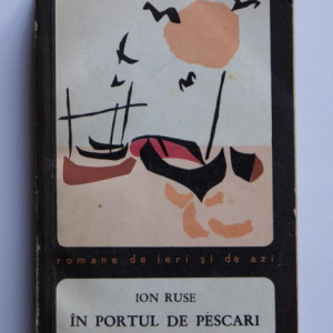 Ion Ruse - In portul de pescari
