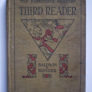 James Baldwin, Ida C. Bender - Third reader: Reading with expressions (editie hardcover)