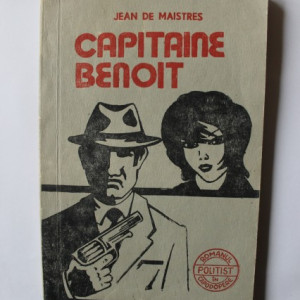 Jean de Maistres - Capitaine Benoit