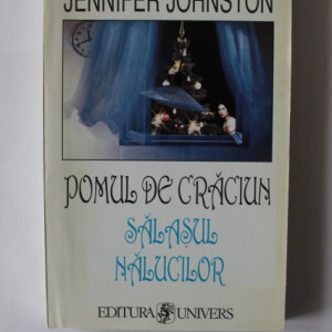 Jennifer Johnston - Pomul de Craciun. Salasul nalucilor