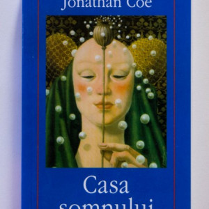 Jonathan Coe - Casa somnului