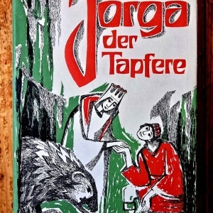 Jorga der Tapfere. Rumanische Volksmarchen (editie hardcover)