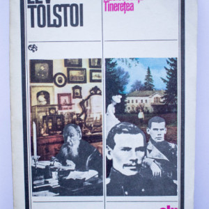 Lev Tolstoi - Copilaria, adolescenta, tineretea