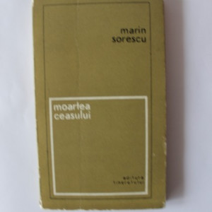 Marin Sorescu - Moartea ceasului