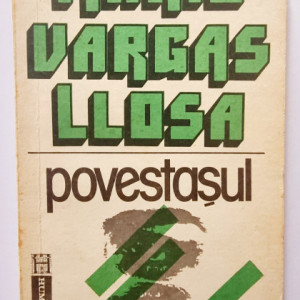 Mario Vargas Llosa - Povestasul