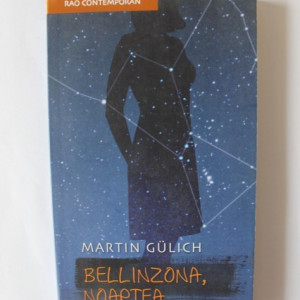 Martin Gulich - Bellinzona, noaptea