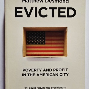 Matthew Desmond - Evicted. Poverty and Profit in the American City