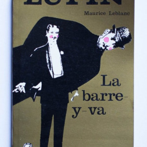 Maurice Leblanc - La Barre-y-va