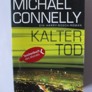 Michael Connelly - Kalter Tod