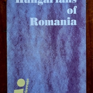 Nicolae Edroiu, Vasile Puscas - The Hungarians from Romania