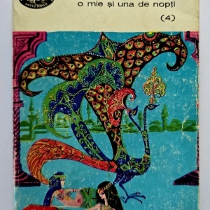 O mie si una de nopti - Minunatele povesti ale animalelor si ale pasarilor (vol. 4 din serie)