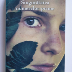 Paulo Giordano - Singuratatea numerelor prime