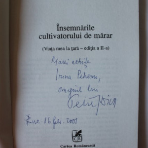 Petre Stoica - Insemnarile cultivatorului de marar (cu autograf)