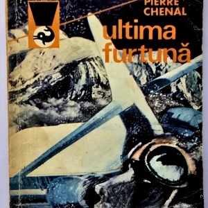 Pierre Chenal - Ultima furtuna