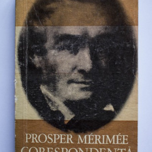 Prosper Merimee - Corespondenta