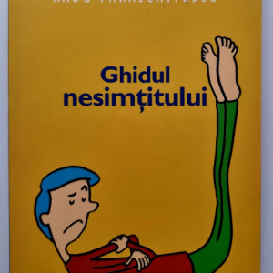 Radu Paraschivescu - Ghidul nesimtitului