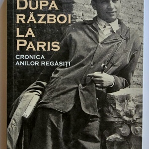 Serge Moscovici - Dupa razboi la Paris. Cronica anilor regasiti