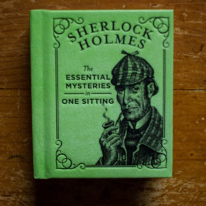 Sherlock Holmes: The essential mysteries in one sitting (editie hardcover, format liliput)