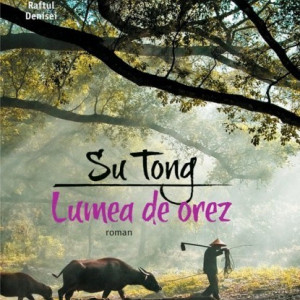 Su Tong - Lumea de orez (cu autograf)