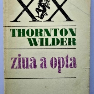 Thornton Wilder - Ziua a opta