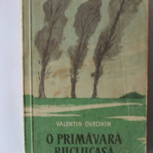 Valentin Ovecikin - O primavara buclucasa