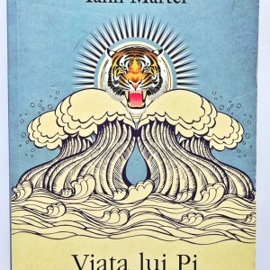 Yann Martel - Viata lui Pi